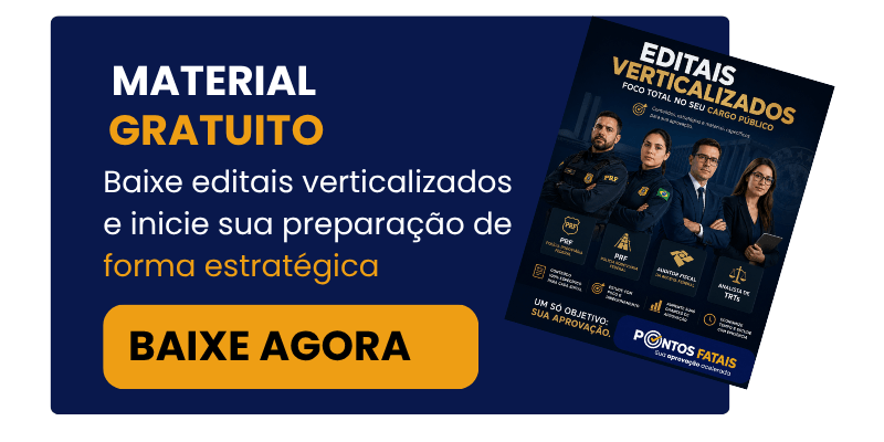 Editais verticalizados - Pontos Fatais
